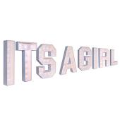 Wood Marquee - BOLD Font - "ITS A GIRL" - 4ft Tall