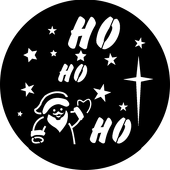 Ho Ho Ho - Stock Gobo for Gobo Light Projectors - Choose your size!