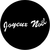 Joyeux Noel - Stock Gobo for Gobo Light Projectors - Choose your size!