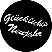 Gluckliches Neujahr - Stock Gobo for Gobo Light Projectors - Choose your size!